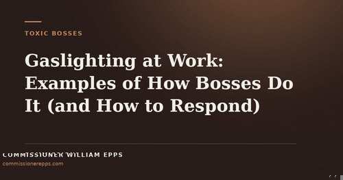 Gaslighting at Work: Examples of How Bosses Do It (and How to&nbsp;Respond)