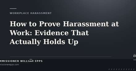How to Prove Harassment at Work: Evidence That Actually Holds&nbsp;Up