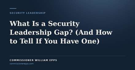 What Is a Security Leadership Gap? (And How to Tell If You Have&nbsp;One)