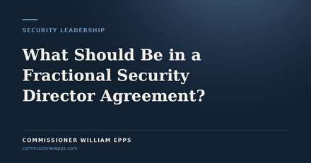 What Should Be in a Fractional Security Director&nbsp;Agreement?