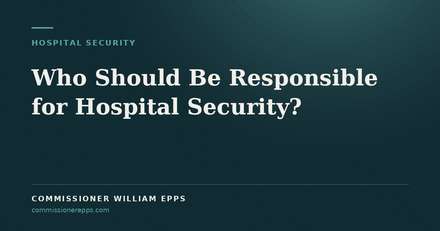 Who Should Be Responsible for Hospital&nbsp;Security?